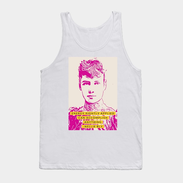 Nelly Bly Quote Pink Ink Illustration of Girl Boss and Women's History Activist in Minimalist Style Tank Top by penandbea